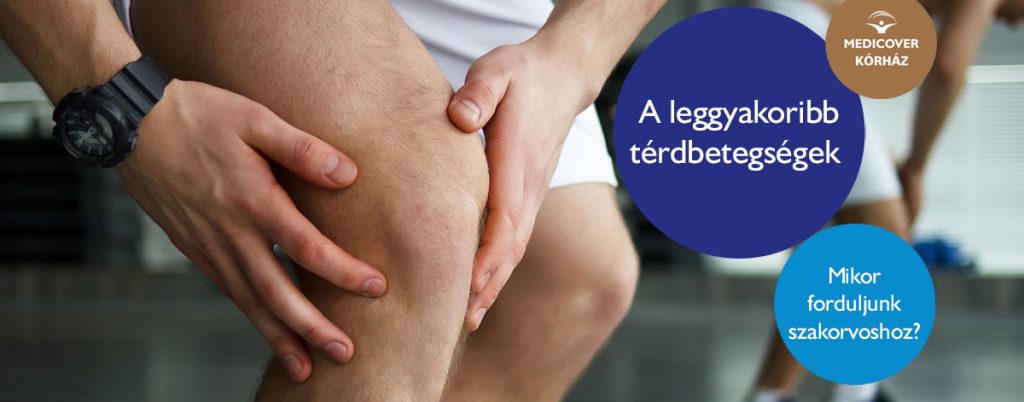 a térd fájdalmainak típusai a lábak és a kezek ízületgyulladásának kezelése